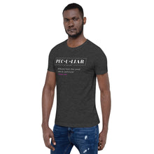 Load image into Gallery viewer, Peculiar Definition - Unisex T-Shirt
